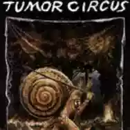 Immagine di Tumor Circus