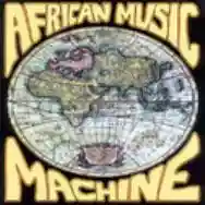 Immagine di African Music Machine