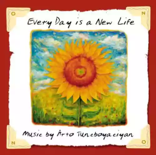 Cover di Every Day Is a New Life