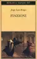 <b>Jorge Luis Borges</b> • Finzioni