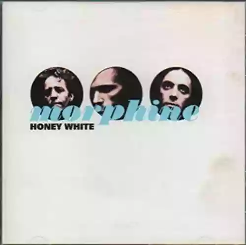 Cover Morphine - Honey White