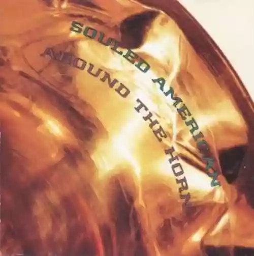 Cover Souled American - Around the Horn