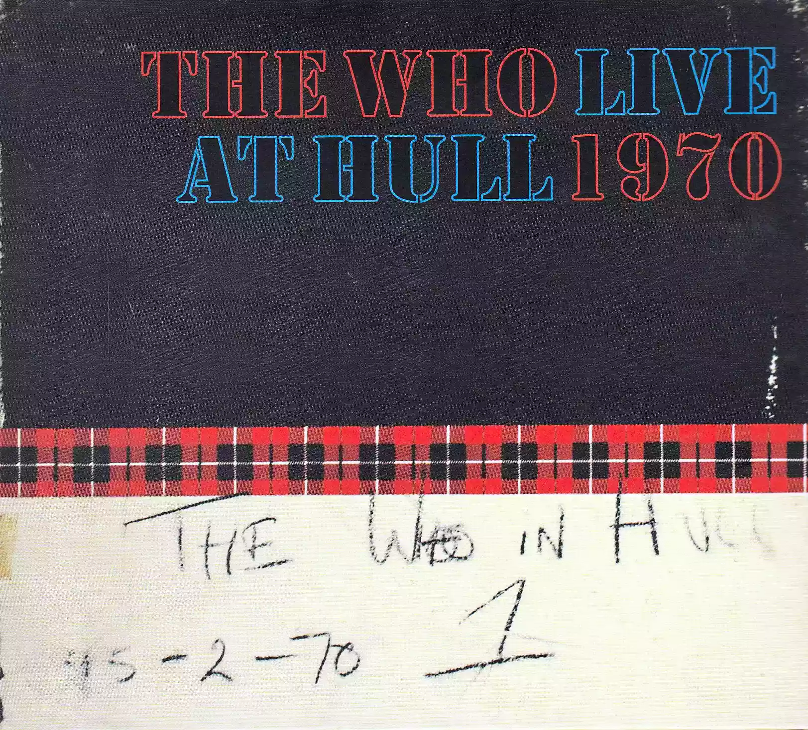 The Who: Live at Hull 1970