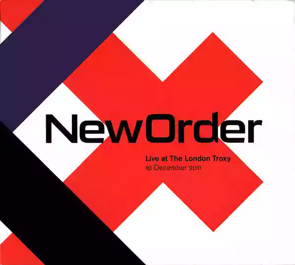 New Order: Live at The London Troxy