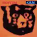 <b>R.E.M.</b> • Monster