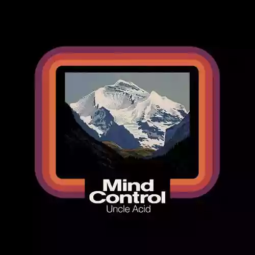 Cover Uncle Acid and The Deadbeats - Mind Control