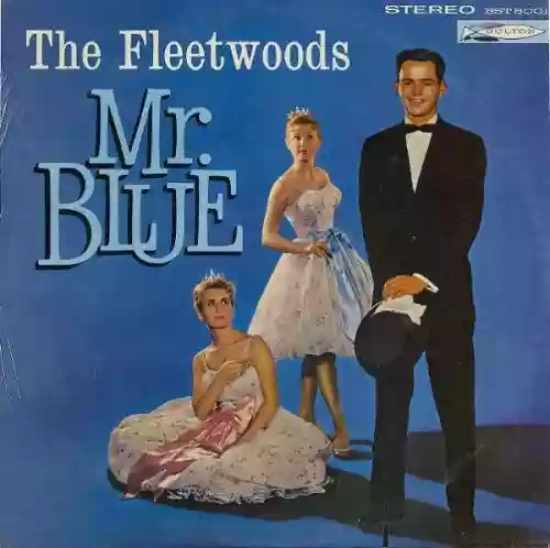 Cover The Fleetwoods - Mr. Blue