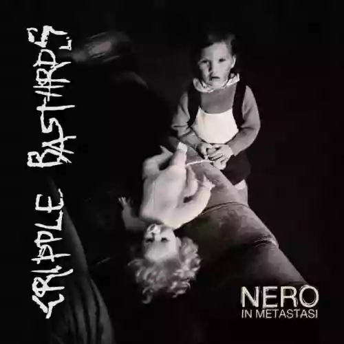 Cover Cripple Bastards - Nero in metastasi