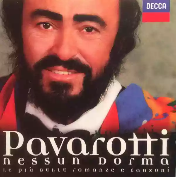 Luciano Pavarotti: Nessun dorma