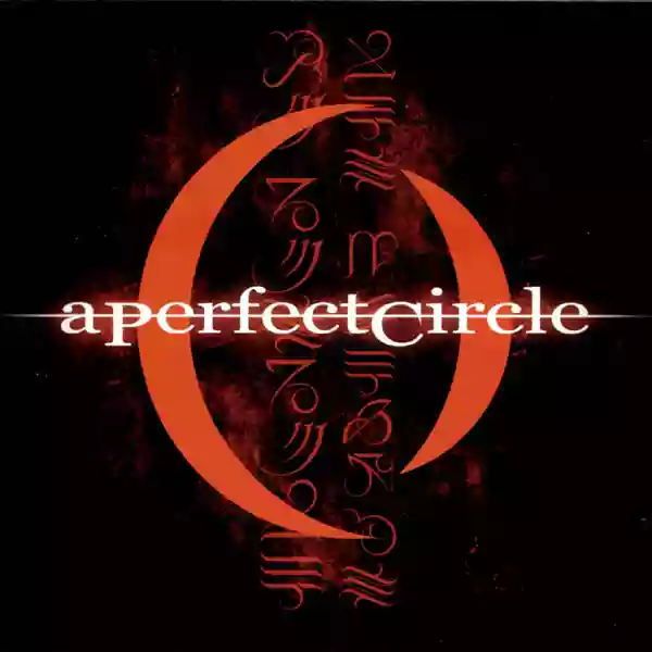A Perfect Circle: Mer de Noms