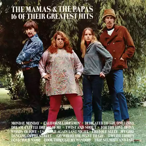 The Mamas & the Papas: 16 of Their Greatest Hits (Vinyl Cut)