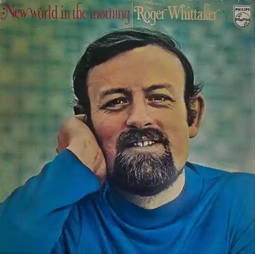 Cover Roger Whittaker - New World in the Morning