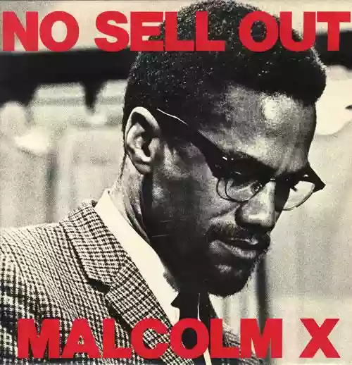 Cover Malcolm X - No Sell Out