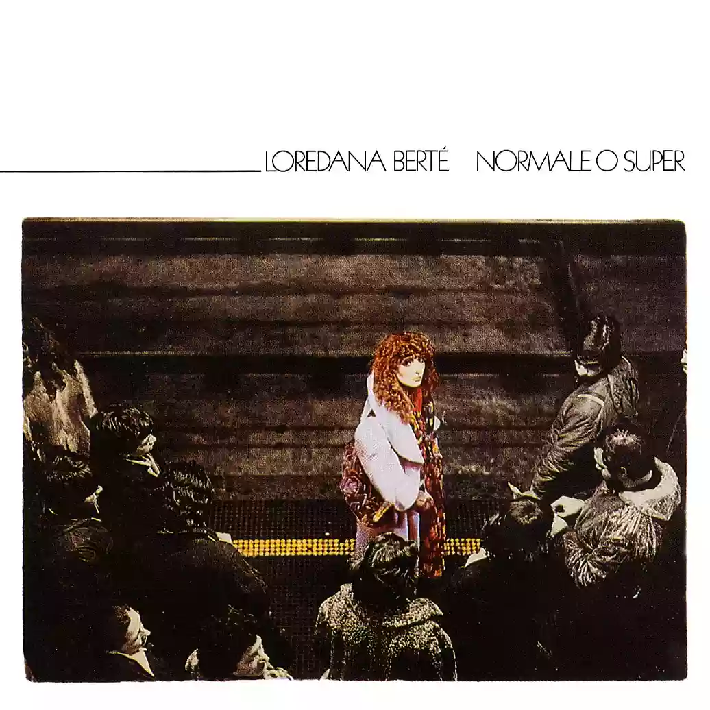 Loredana Berté: Normale o super