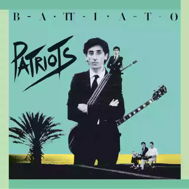 Franco Battiato: Patriots