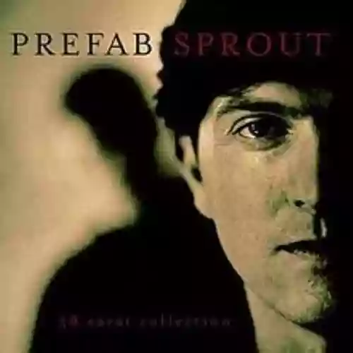Cover Prefab Sprout - 38 Carat Collection