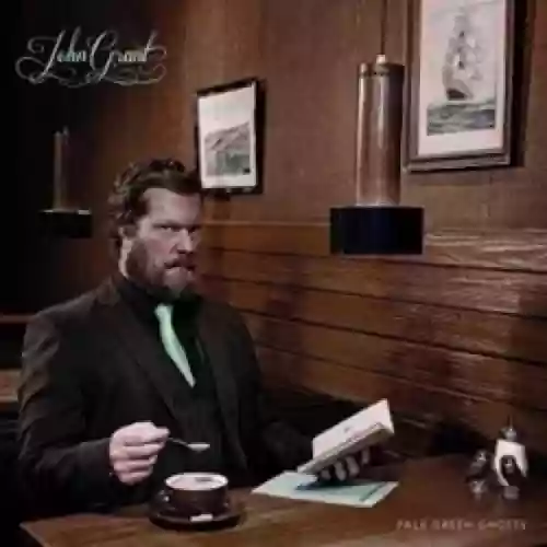 Cover John Grant - Pale Green Ghosts