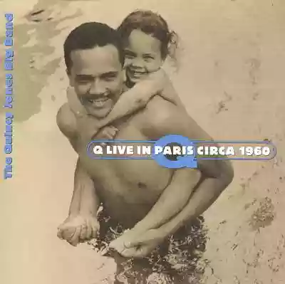 The Quincy Jones Big Band: Q Live in Paris