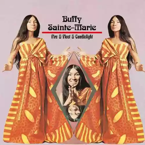 Cover Buffy Sainte-Marie - Fire & Fleet & Candlelight