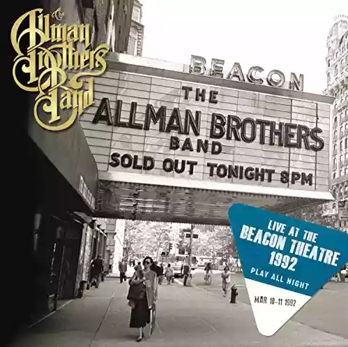 The Allman Brothers Band: Play All Night: Live at the Beacon Theater 1992