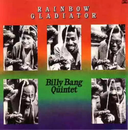 Cover Billy Bang - Rainbow Gladiator