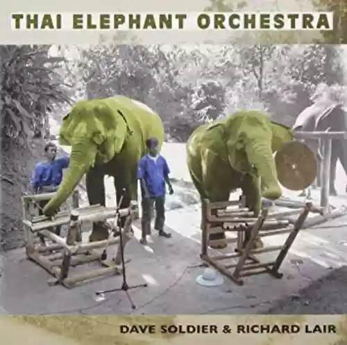 Cover Thai Elephant Orchestra - Thai Elephant Orchestra