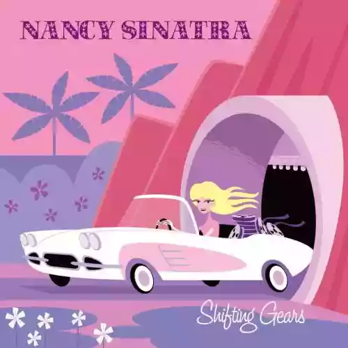 Cover Nancy Sinatra - Shifting Gears