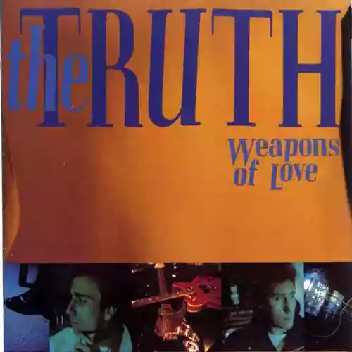 Cover The Truth - Weapons of Love