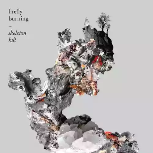 Cover Firefly Burning - Skeleton Hill