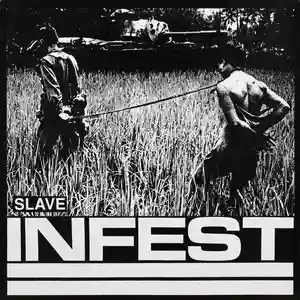 Infest: Slave