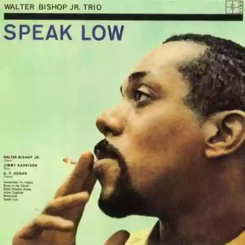 Cover Walter Bishop Jr. - Speak Low