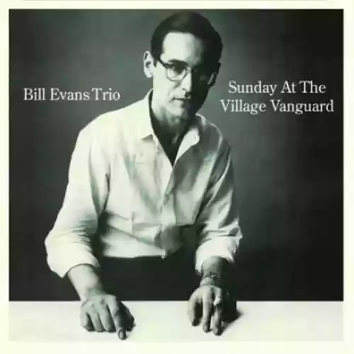 Cover Bill Evans Trio - Sunday at the Village Vanguard