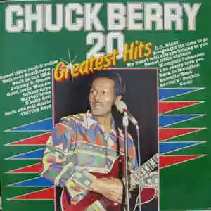 Chuck Berry: The 21 Greatest Hits