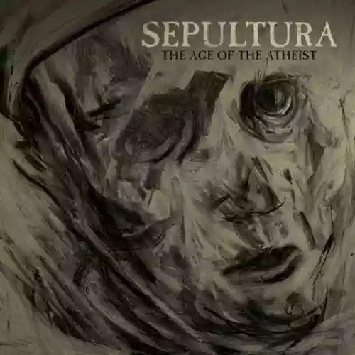 Cover Sepultura - The Age of the Atheist