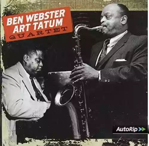 Cover di The Art Tatum - Ben Webster Quartet