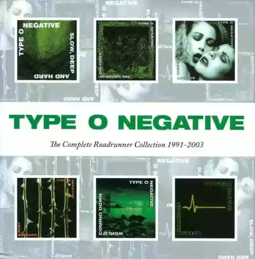 Cover Type O Negative - The Complete Roadrunner Collection 1991-2003