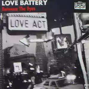 Love Battery: Between the Eyes