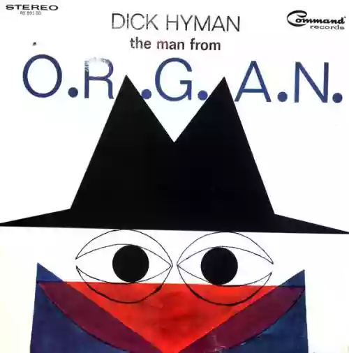 Cover Dick Hyman - The Man From O.R.G.A.N.