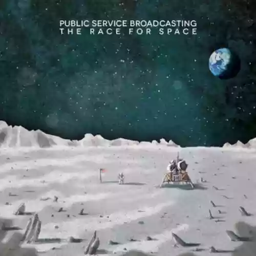 Cover Public Service Broadcasting - The Race for Space