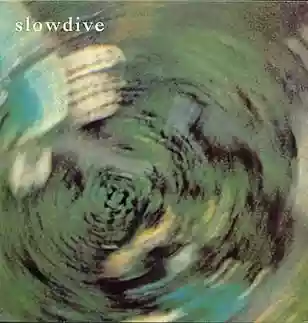 Slowdive: Slowdive