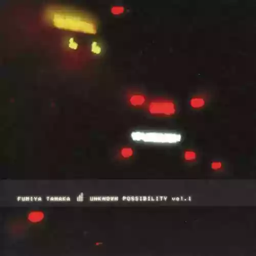 Cover 田中フミヤ - Unknown Possibility Vol. 1
