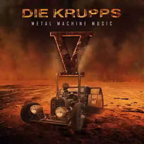 Cover Die Krupps - V: Metal Machine Music