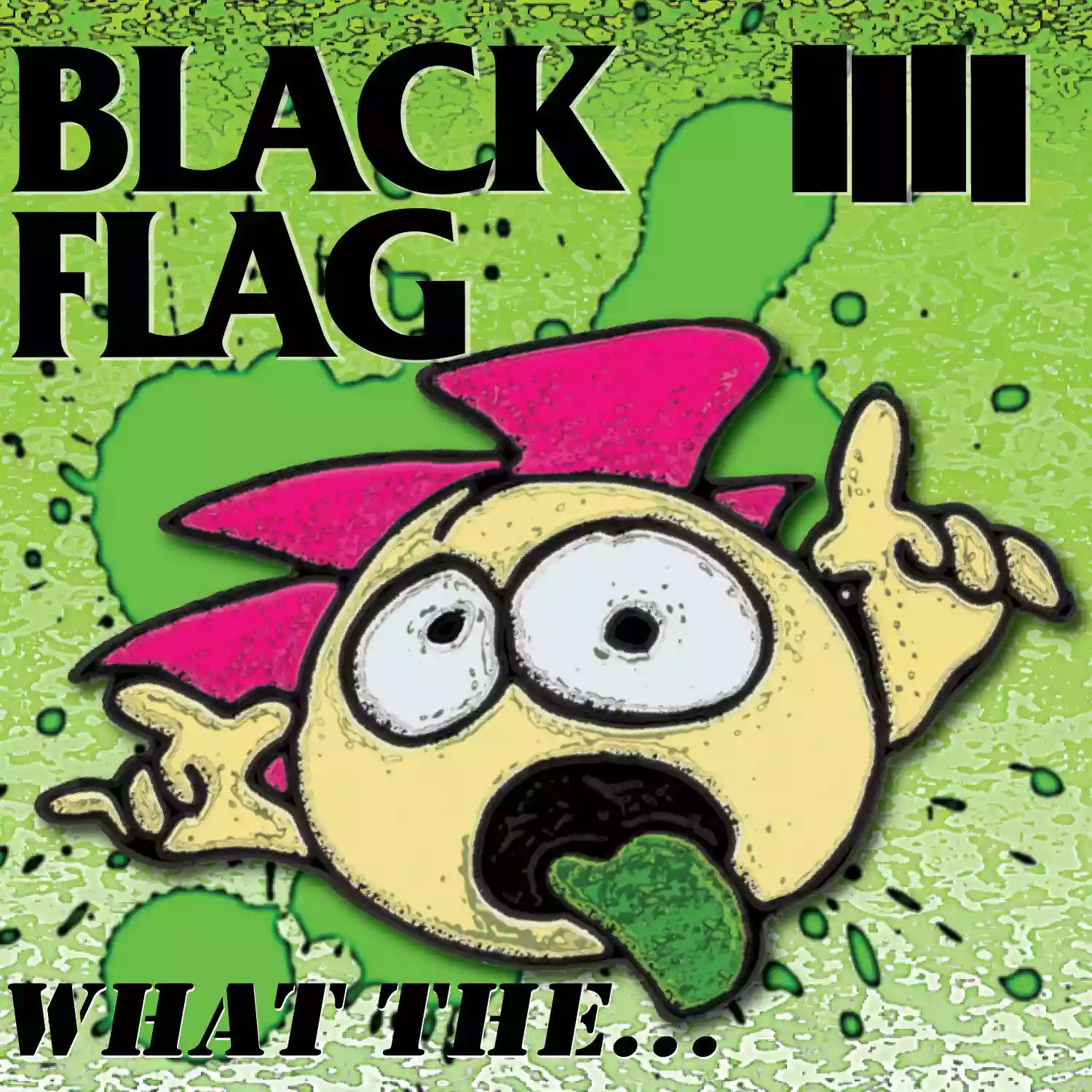 Cover di What The...