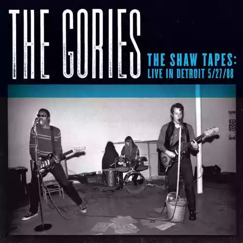 Cover The Gories - Live Detroit 1992