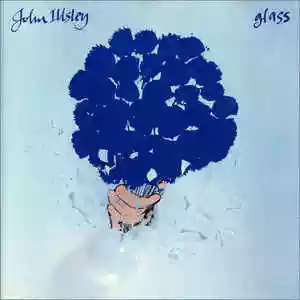 John Illsley: Glass