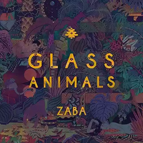 Cover Glass Animals - Zaba