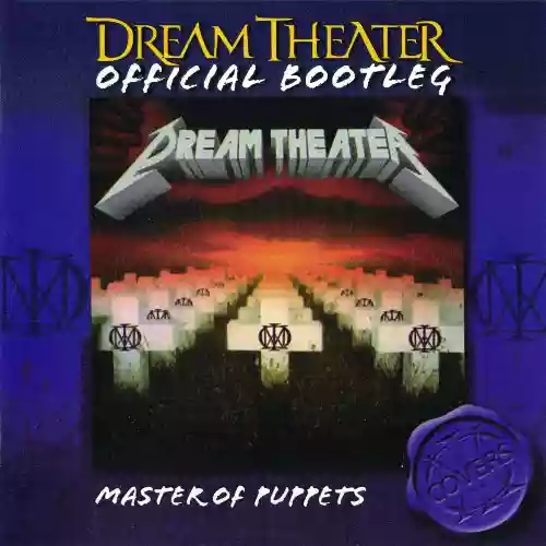 Dream Theater: Master Of Puppets