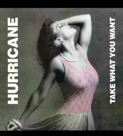 Cover Hurricane - Take What You Want