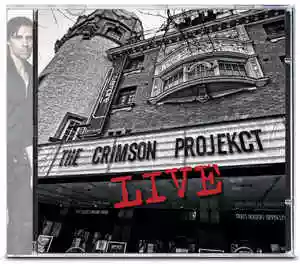 The Crimson ProjeKCt: Live