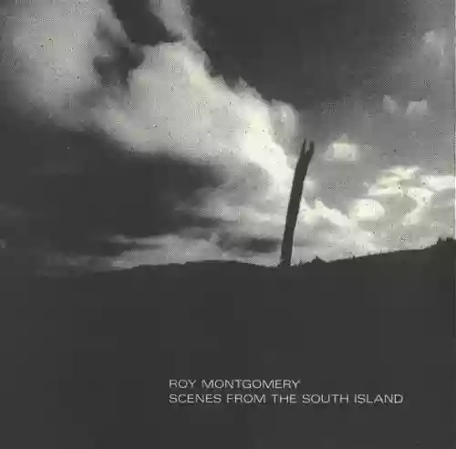 Cover di Scenes From The South Island
